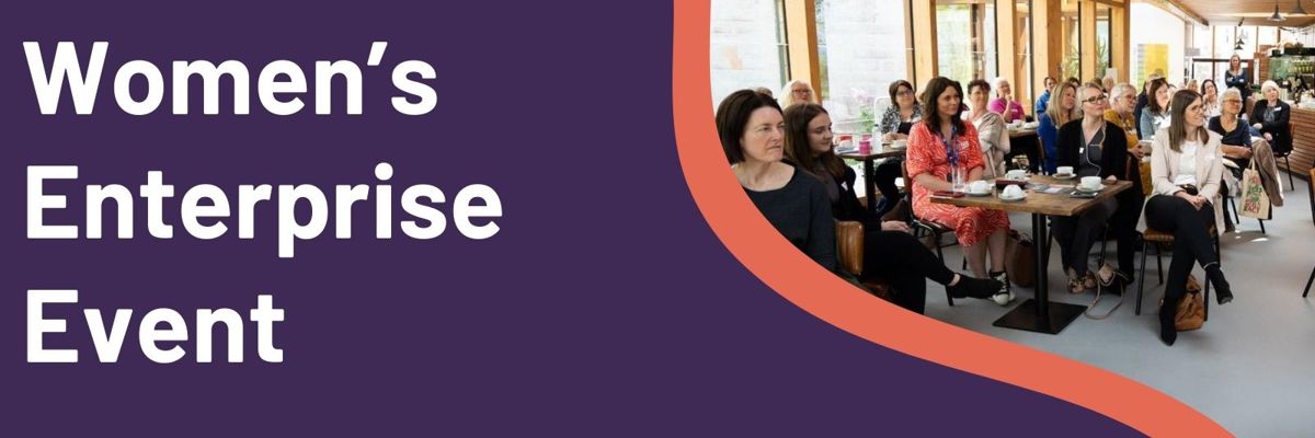 Women's Enterprise Event (Kelso)